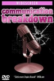 Communication Breakdown series tv