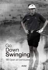 Go Down Swinging series tv