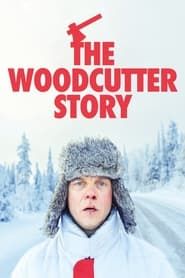 The Woodcutter Story series tv
