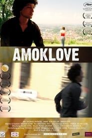Amoklove (2008)
