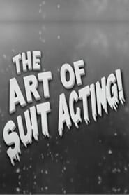 The Art of Suit Acting series tv