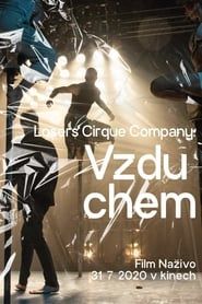 Image Losers Cirque Company: Vzduchem