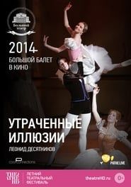 Bolshoi Ballet: Lost Illusions-hd