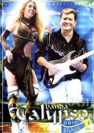 Banda Calypso: Pelo Brasil (2006)