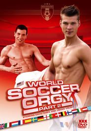 World Soccer Orgy Part 2 (2006)