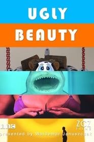 watch Ugly Beauty