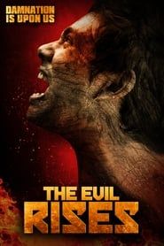 The Evil Rises series tv