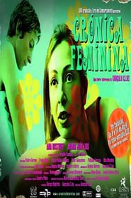 Crónica Feminina 2002 streaming