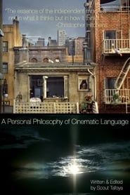A Personal Philosophy of Cinematic Language series tv