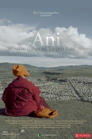 Ani, the Nuns of Yarqen gar series tv