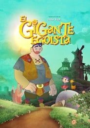 watch El gigante egoísta