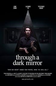 Through a Dark Mirror series tv