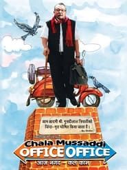Chala Mussaddi - Office Office series tv