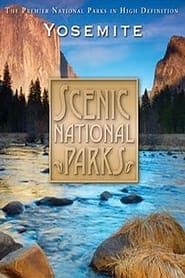 Scenic National Parks: Yosemite series tv