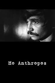Ho Anthropos series tv