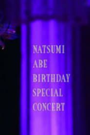 Abe Natsumi 2008 Autumn Birthday Concert Special + BONUS series tv