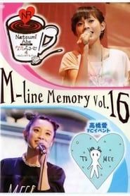 M-line Memory Vol.16 - Takahashi Ai Birthday Event HAPPY B'DAY TO ME series tv