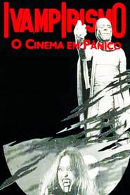 Image Ivampirismo - O Cinema em Pânico
