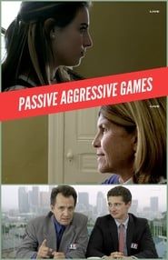 Passive Aggressive Games series tv