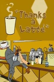 Thanks a Latte (1999)