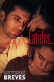 Historias Breves 0: Latidos (1993)