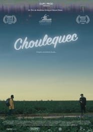 Choulequec 2020 streaming