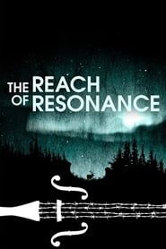 The Reach of Resonance series tv
