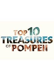 Top Ten Treasures Of Pompeii series tv