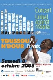 Youssou N'Dour & Friends: United against Malaria series tv