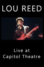 Lou Reed Live at Capitol Theatre series tv