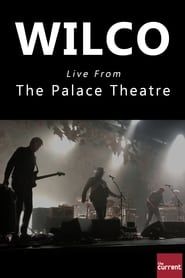 Wilco Live From The Palace Theatre series tv