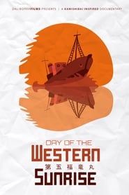 Day of the Western Sunrise series tv