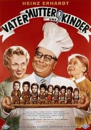Vater, Mutter und neun Kinder (1958)