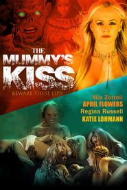 The Mummy's Kiss-hd