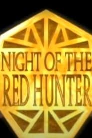 Night of the Red Hunter series tv