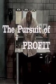The Pursuit Of Profit series tv