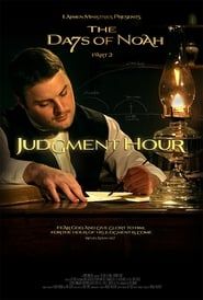 The Days of Noah Part 2: Judgment Hour series tv
