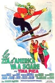 La zia d'America va a sciare 1958 streaming