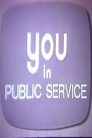 You in Public Service: Introduction series tv