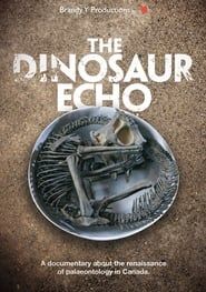 The Dinosaur Echo series tv