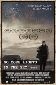 No More Lights in the Sky 2018 streaming