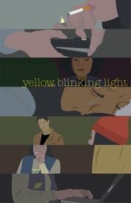 Yellow Blinking Light  streaming