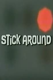 Stick Around series tv