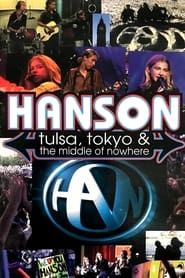 Hanson: Tulsa, Tokyo & the Middle of Nowhere series tv