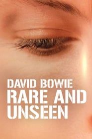 David Bowie: Rare and Unseen series tv