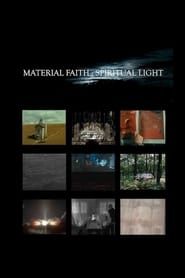 Material Faith : Spiritual Light series tv