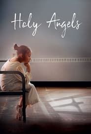 Holy Angels series tv