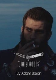 Dirty Boots (2014)