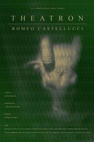 Theatron. Romeo Castellucci series tv