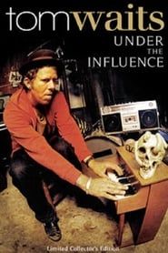 Tom Waits: Under the Influence series tv